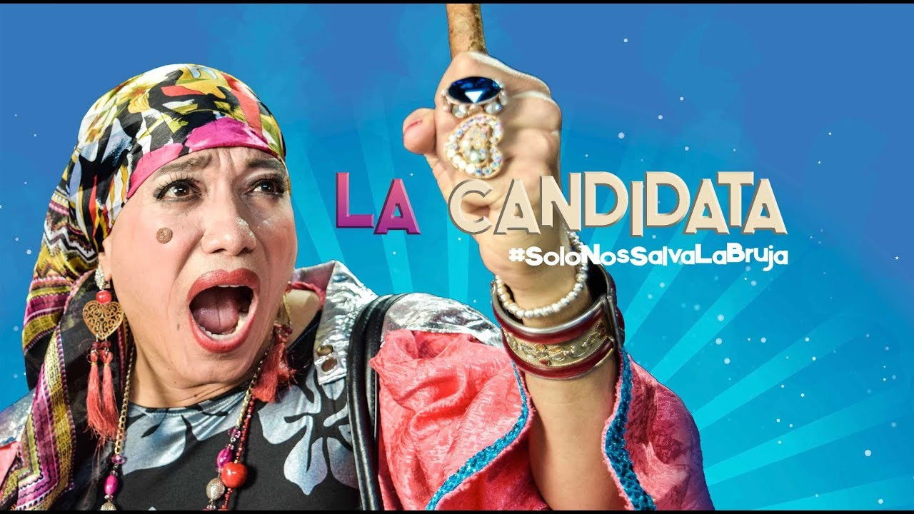 La Candidata: Sólo nos salva la bruja Background