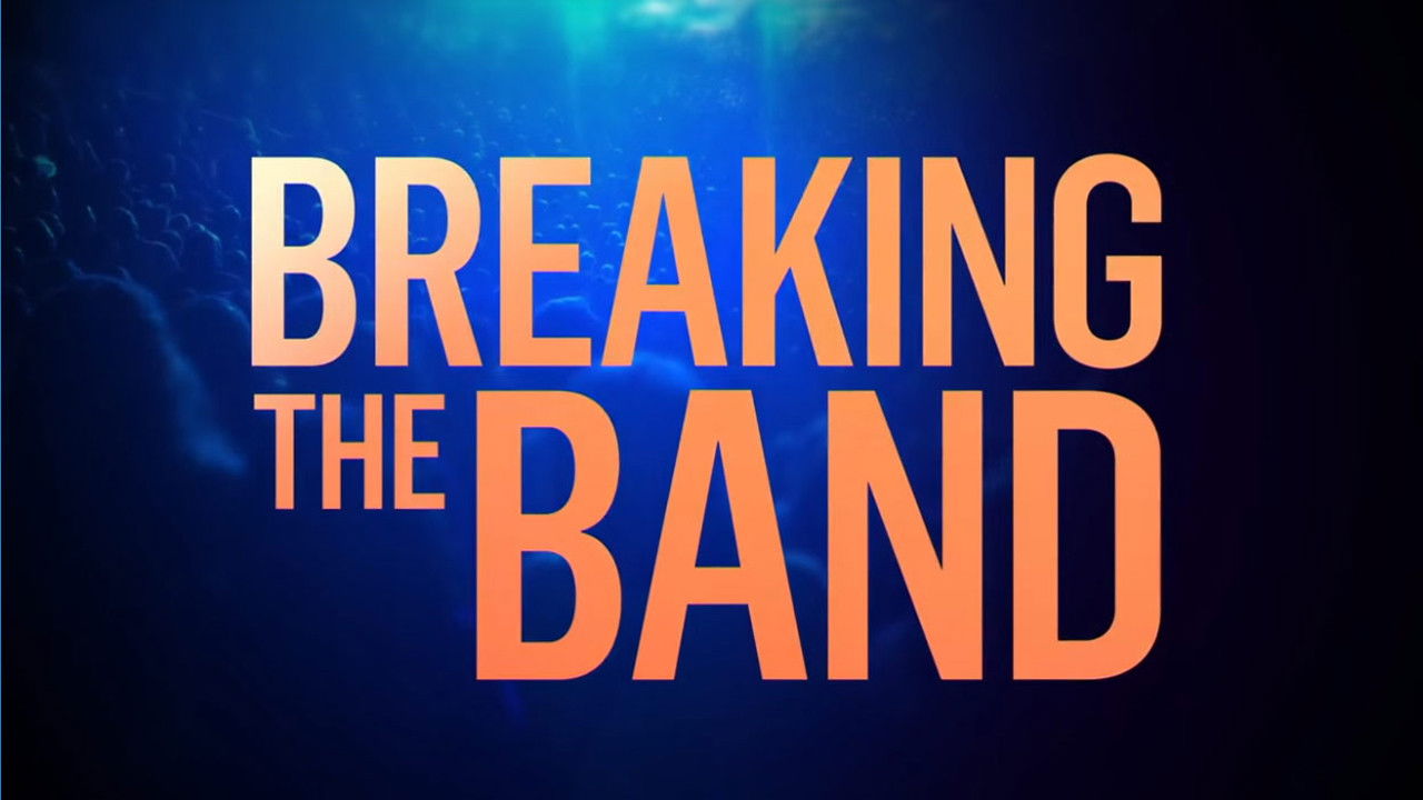 Breaking the Band Background
