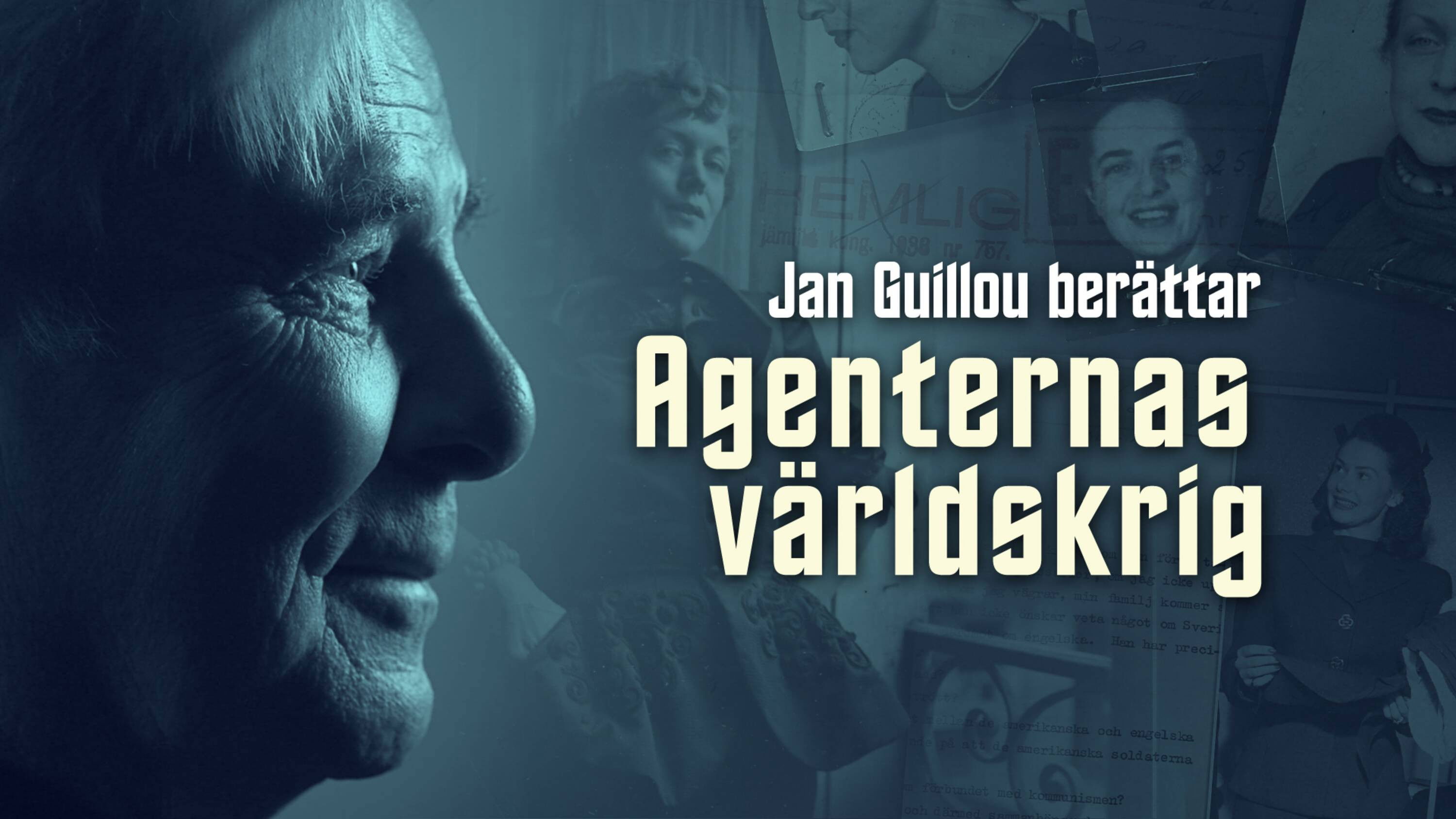 Agenternas världskrig - Jan Guillou berättar Background