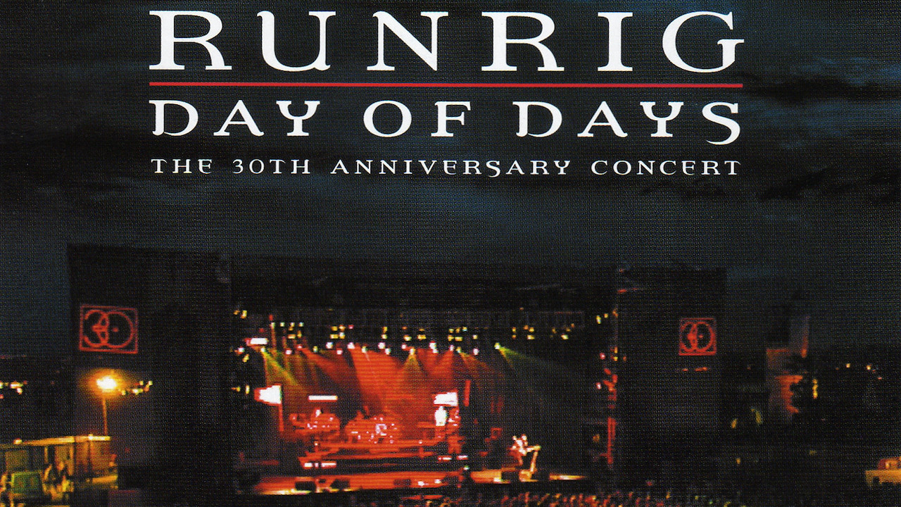 Runrig: Day of Days (The 30th Anniversary Concert) Background