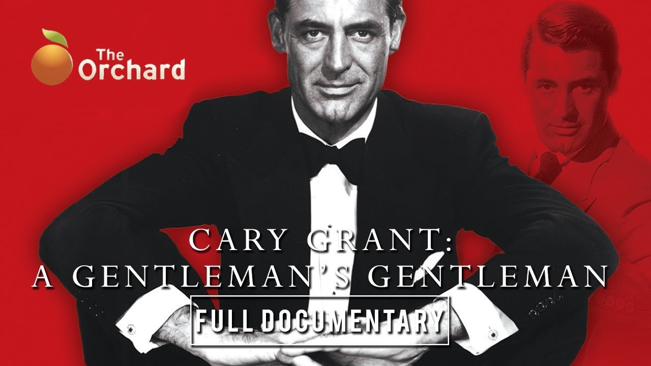 Cary Grant: A Gentleman's Gentleman Background