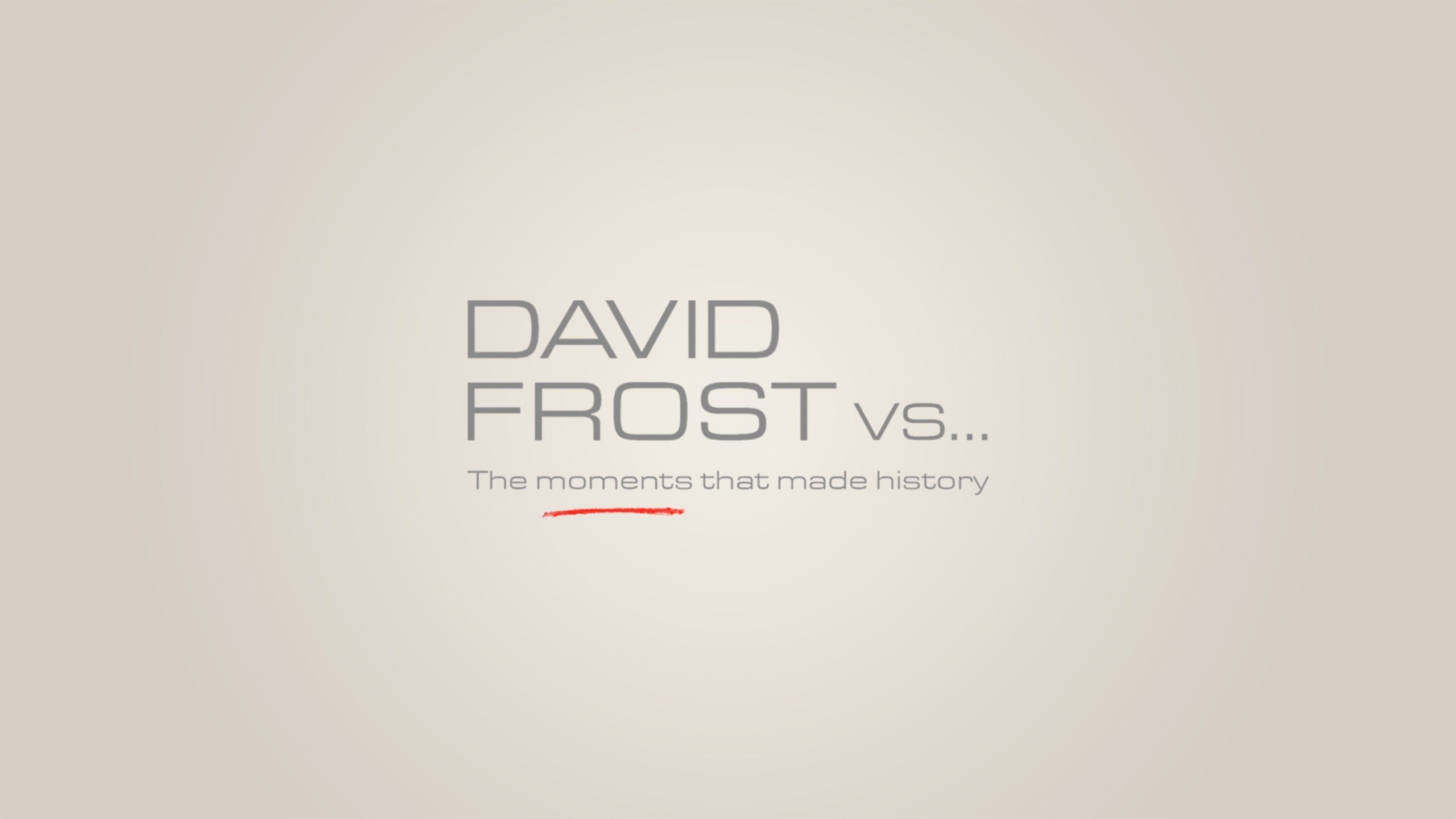 David Frost vs Background